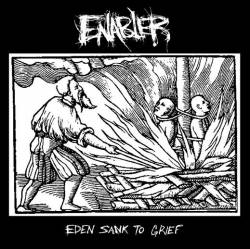 Enabler : Eden Sank to Grief